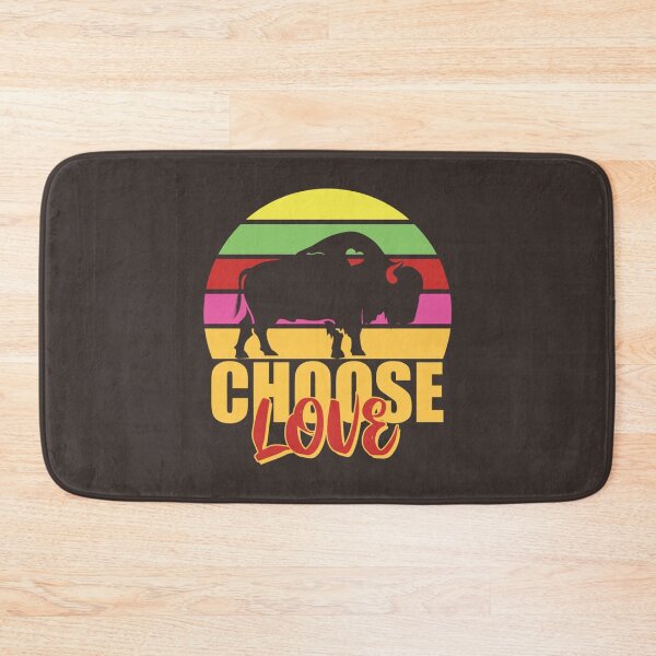 Item preview, Choose Love Buffalo 5     designed and sold by Latina-Link.