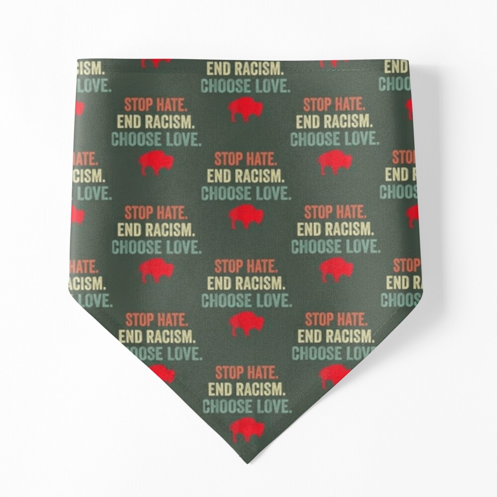 stop hate end racism choose love' Bandana