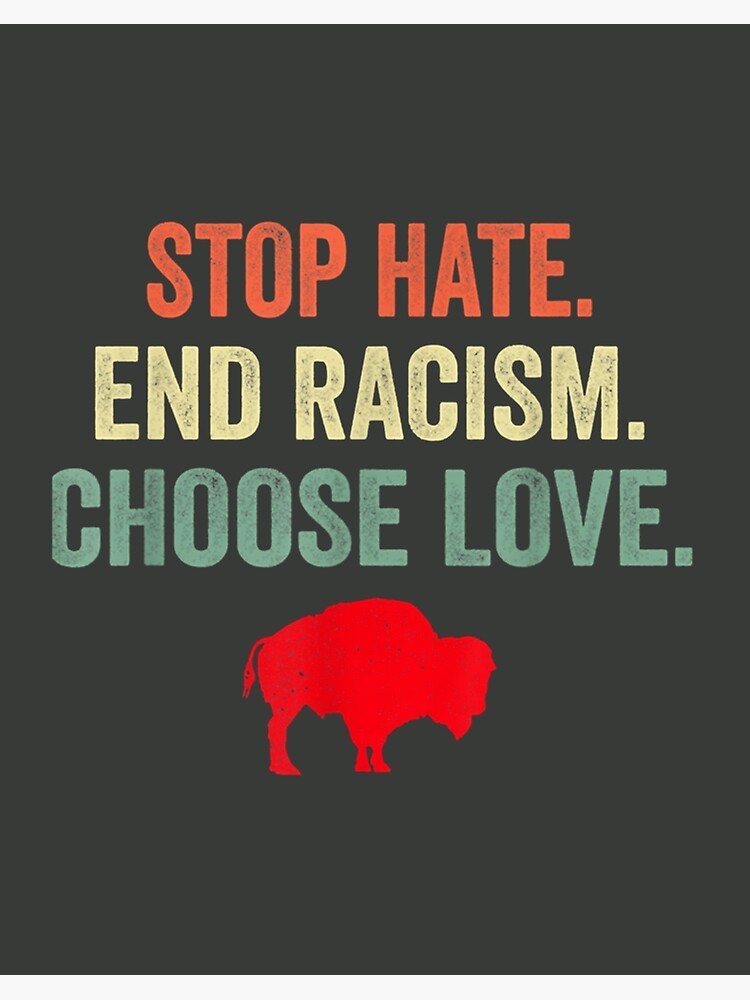 Official Buffalo bills stop hate end racism choose love shirt