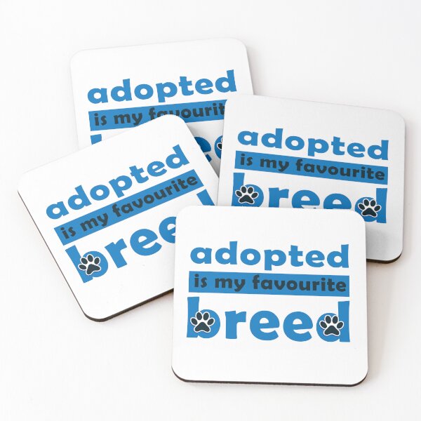 Item preview, adoptada es mi raza favorita designed and sold by designsmaster99.
