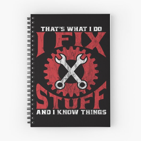Item preview, That's What I Do I Fix Stuff And I Know Things Mechanic Gift designed and sold by Digital Story Time.
