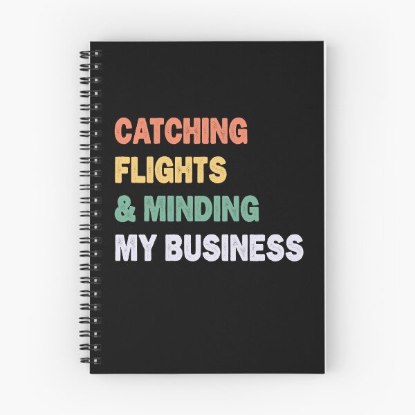 Item preview, Catching Flights And Minding My Business  designed and sold by e-mad ⭐⭐⭐⭐⭐.