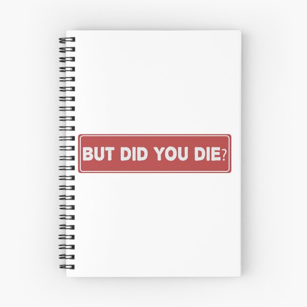 Item preview, BUT DID YOU DIE Cool Helmet Sticker and Funny car bumper sticker designed and sold by thesmokeydogs.