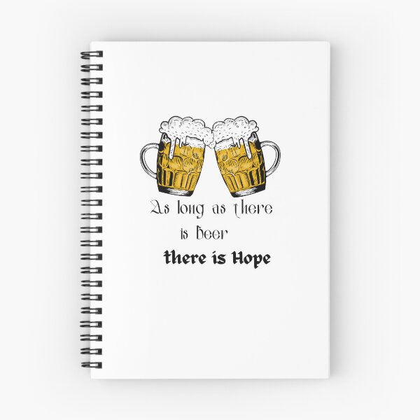 Item preview, As Long As There Is Beer There Is Hope designed and sold by H-ALPHA.