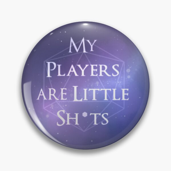 Item preview, My Players are Little Sh*ts designed and sold by RivalMythos.