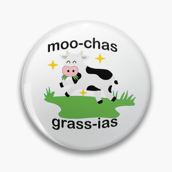 Item preview, Moo-chas Grass-ias (Muchas Gracias)  designed and sold by DeliveryGeorge.