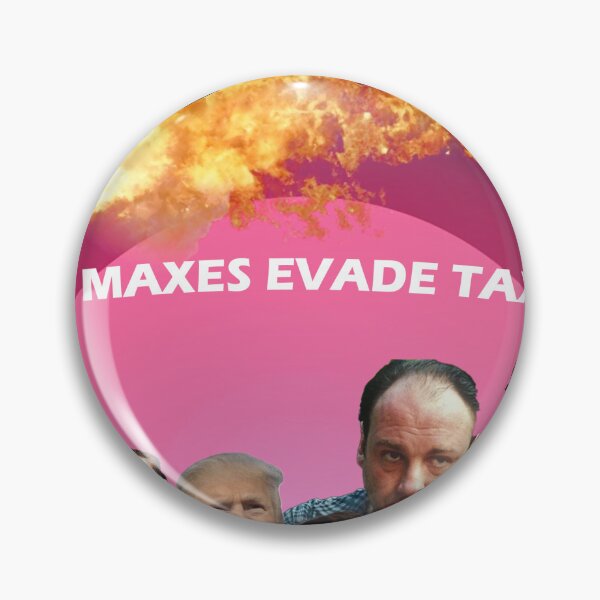 Item preview, Hit Maxes Evade Taxes Poster designed and sold by Krimsen.