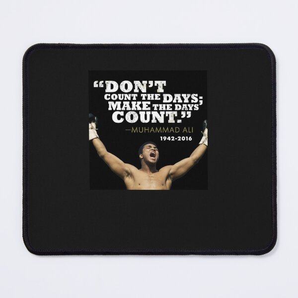 Item preview, Muhammad Ali Dont Count The Days Classic designed and sold by mo28ee.