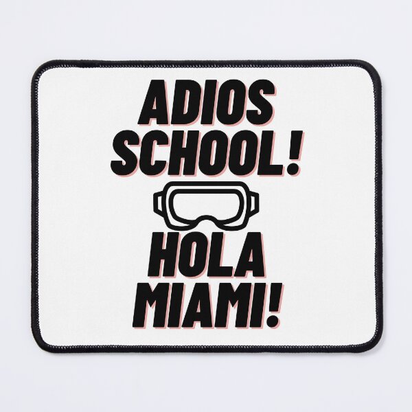 Item preview, Adios School! Hola Miami! designed and sold by boomantique.