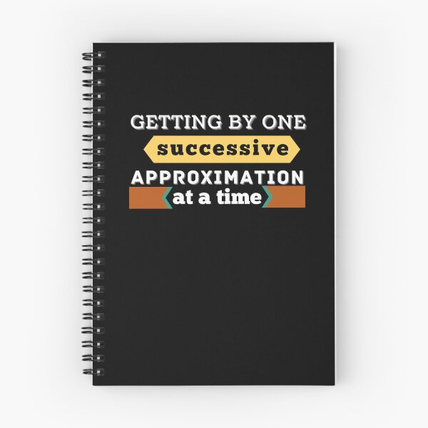 Item preview, Getting by one successive approximation at a time designed and sold by Rainbow Designs.