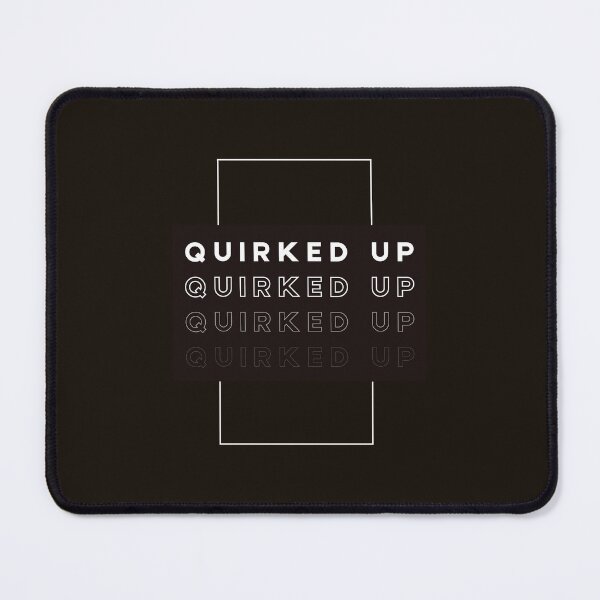 Item preview, Quirked Up designed and sold by Pixelish.
