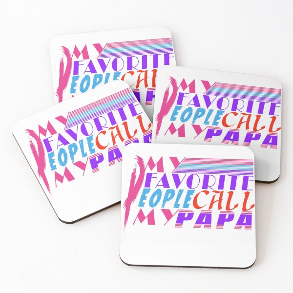 Item preview, My favorite pople call my papa designed and sold by Saisaye.