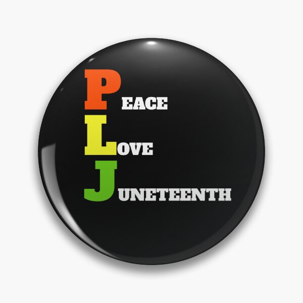 Item preview, PEACE LOVE JUNETEENTH designed and sold by BAROY.