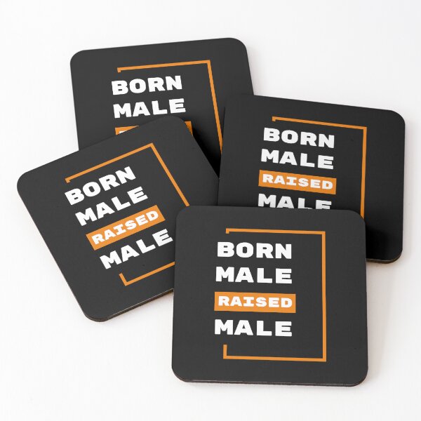 Item preview, Born Male Raised Male Graphic Shirt designed and sold by WilkDesign.
