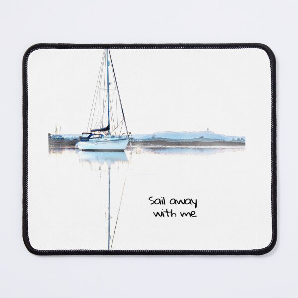 Item preview, Sail away with me designed and sold by cmphotographs.