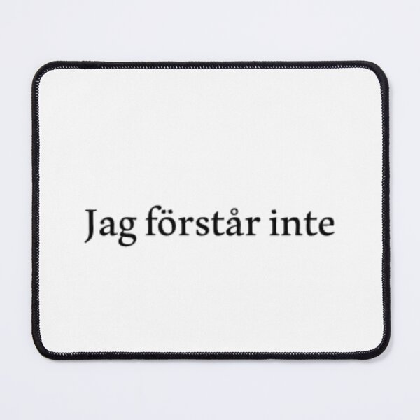 Item preview, Jag förstår inte designed and sold by daisiesandlove.