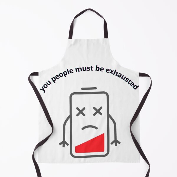 Item preview, You people must be exhausted designed and sold by ProjectOfColor.