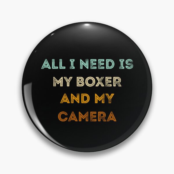 Item preview, Funny Photographer Gifts: All I Need Is My Boxer And My Camera, Photography Lovers designed and sold by AMINE  ★★★★★.