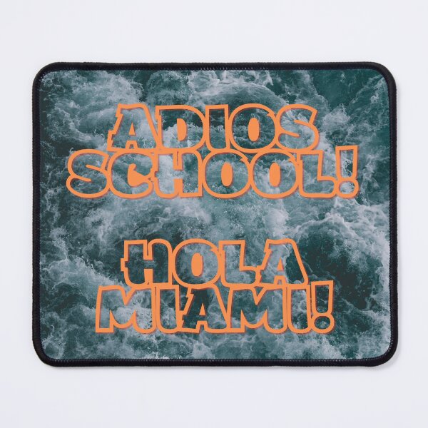 Item preview, Adios School Hola Miami - Miami Beaches - Hola Miami designed and sold by boomantique.