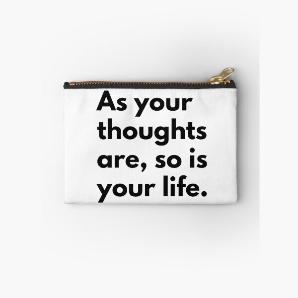 Item preview, As your thoughts are, so is your life. designed and sold by Dj Gavric998.