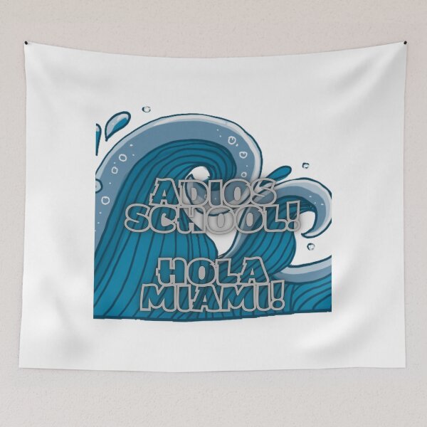 Item preview, Adios School Hola Miami - Miami - Florida designed and sold by boomantique.