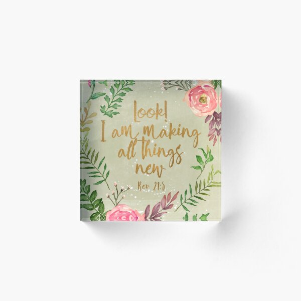 Revelation 21:5 Acrylic Block