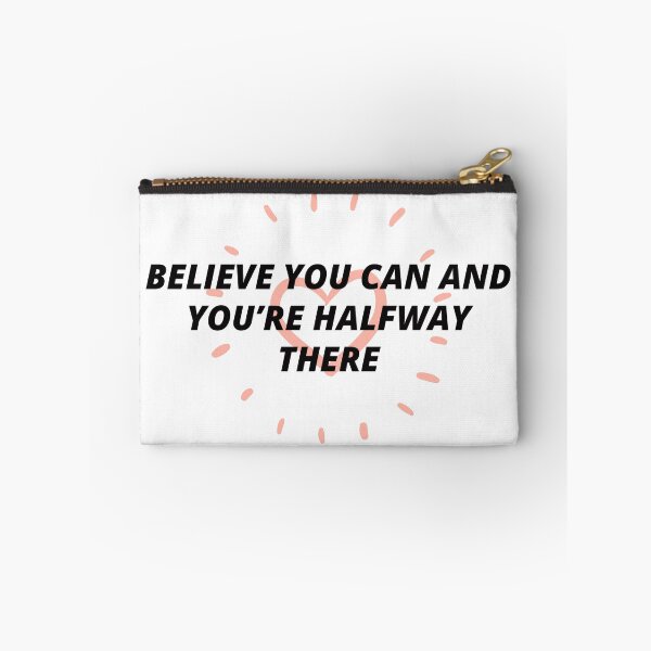 Item preview, Believe you can and you’re halfway there designed and sold by Art-Echo.