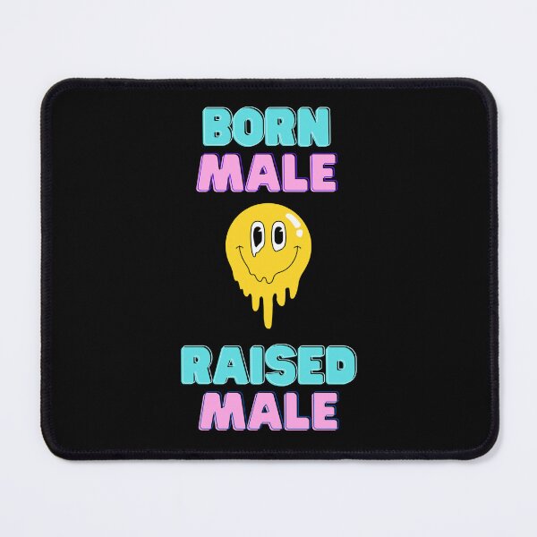 Item preview, Born Male Raised Male Graphic Shirt designed and sold by WilkDesign.