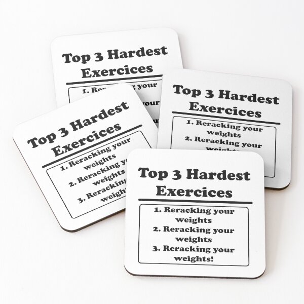 Item preview, Hardest Exercise: Reracking your weights designed and sold by designsbyted.