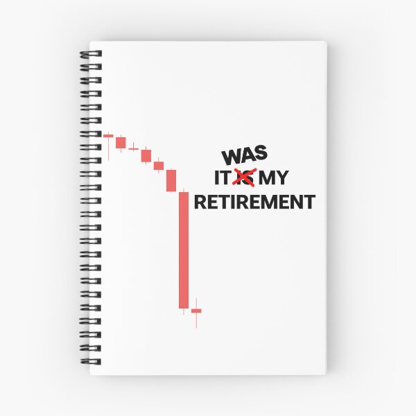 Item preview, BITCOIN *WAS* MY RETIREMENT. BITCOIN CRASH 2022 FUNNY MEME designed and sold by mjtcrp.