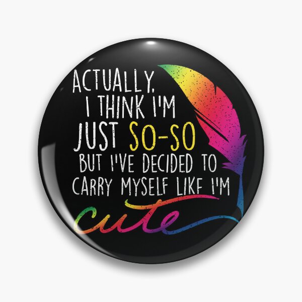 Item preview, You think you're cute? designed and sold by ninthstreet.