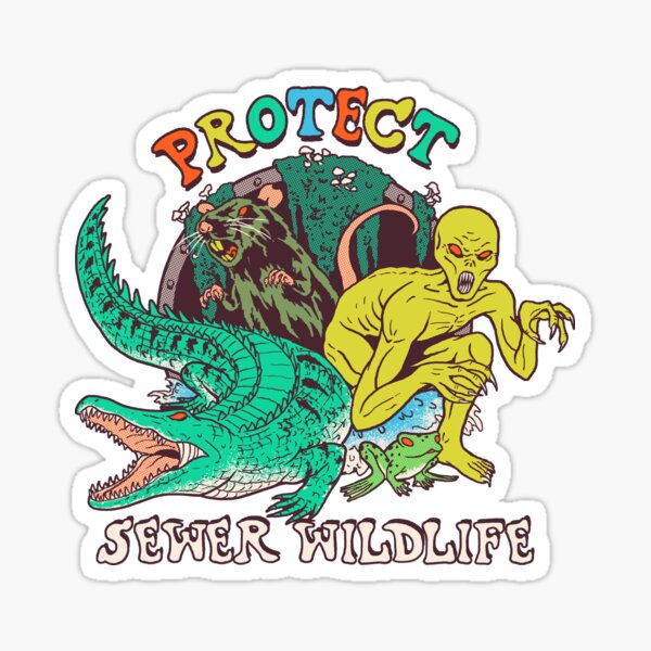 Item preview, Protect Sewer Wildlife designed and sold by Hillary White.