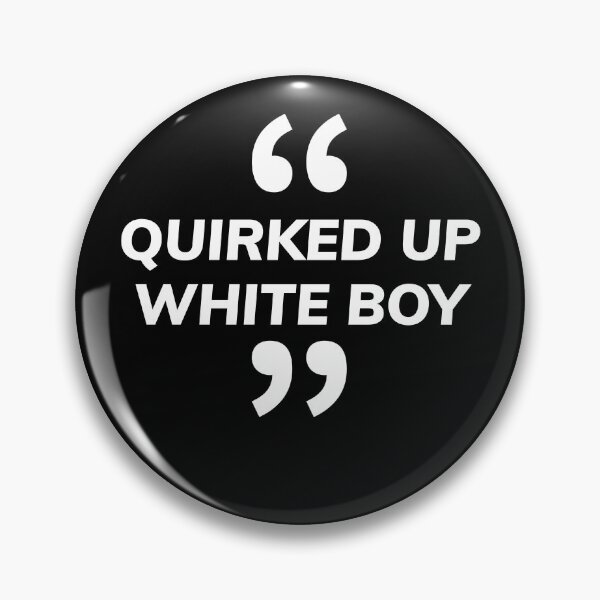 Item preview, Quirked up white boy designed and sold by ARTSY-K.