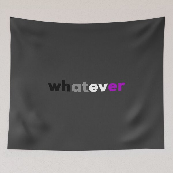 Item preview, whatever Ace. Asexual Pride designed and sold by Subtle Pride Shop.