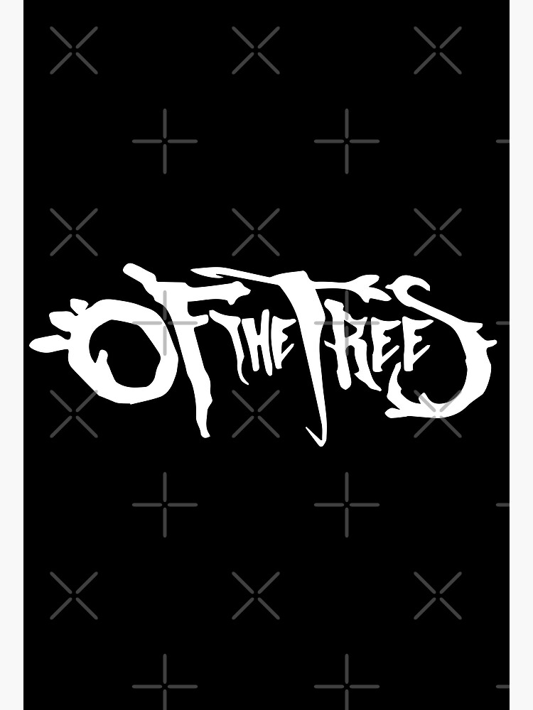 &ldquo;Of The Trees Merch Of The Trees Logo&rdquo; Poster for Sale by ShopyElFilali
