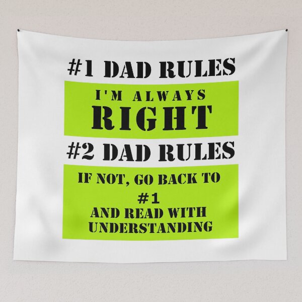 Item preview, Dad Is Always Right - Dad Rules designed and sold by K0tK0tu.