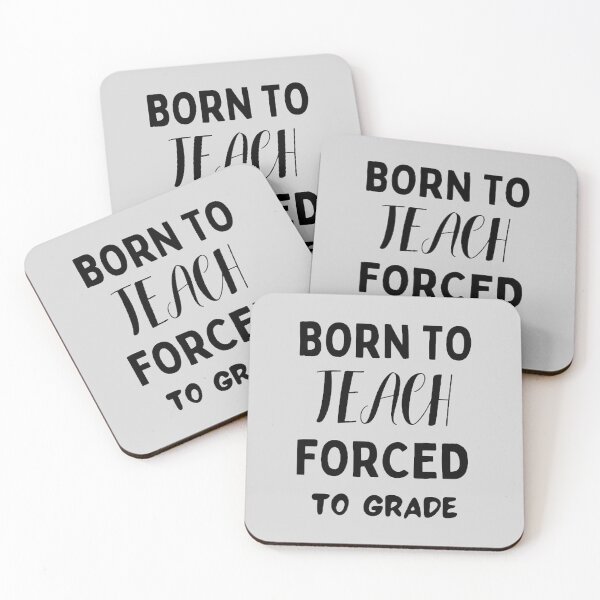 Item preview, Born To Teach Forced To Grade The Best Teacher Design designed and sold by BestTeacher.
