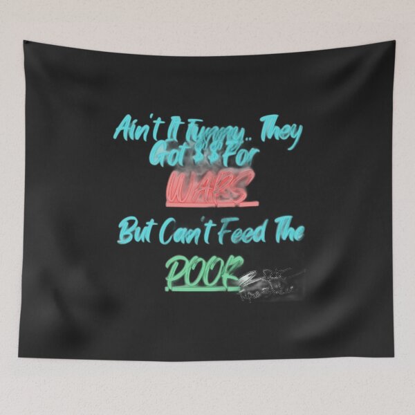 Item preview, Tupac - They Got $$ For Wars, But Can't Feed The Poor designed and sold by TheHustla.