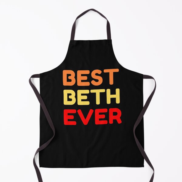 Item preview, Best Beth Ever designed and sold by MrTsTshirts.