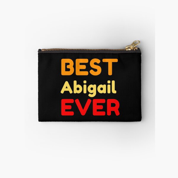 Item preview, Best Abigail Ever designed and sold by MrTsTshirts.