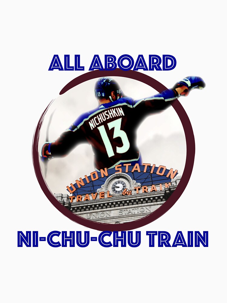 Valeri Nichushkin Colorado Avalanche All Aboard Ni-chu-chu Train at Union  Station | Essential T-Shirt