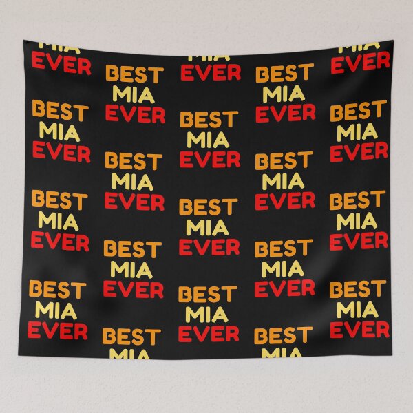 Item preview,  Best Mia Ever designed and sold by MrTsTshirts.