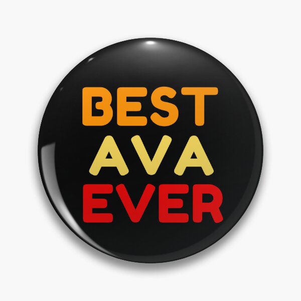 Item preview,  Best Ava Ever designed and sold by MrTsTshirts.