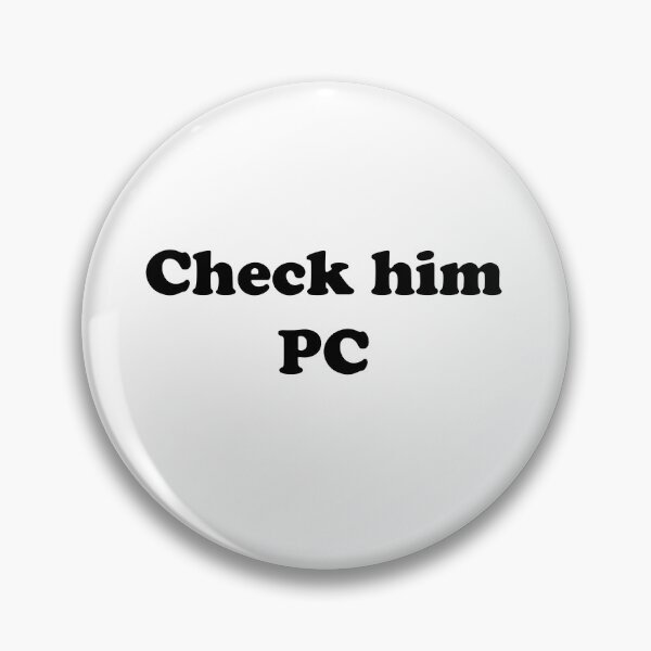 Item preview, Check him PC designed and sold by designsbyted.