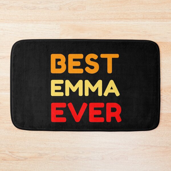 Item preview, Best Emma Ever designed and sold by MrTsTshirts.
