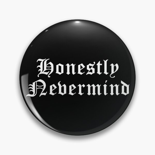 Item preview, Honestly Nevermind Merch Honestly Nevermind designed and sold by SamibShop.