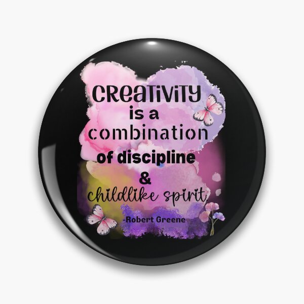 Item preview, Creativity is a combination of discipline and a childlike spirit designed and sold by EvergreenWhimsy.