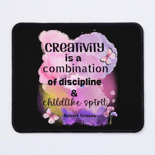 Item preview, Creativity is a combination of discipline and a childlike spirit designed and sold by EvergreenWhimsy.