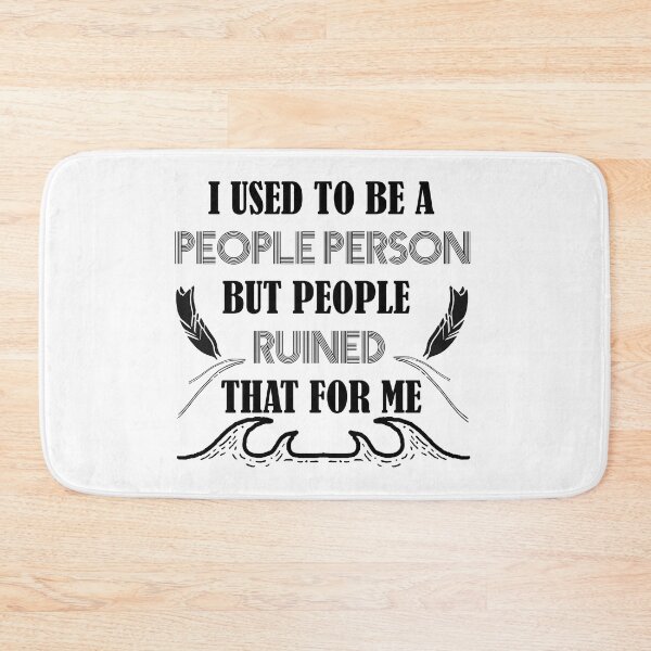 Item preview, I Used To Be A People Person Funny Sarcastic designed and sold by OSTONSHOP.
