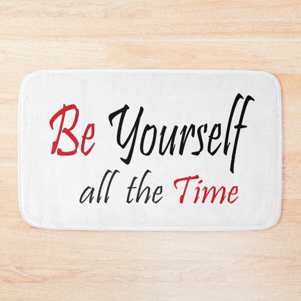 Item preview, Typography Be yourself all the time. designed and sold by ArtCreativeSACB.